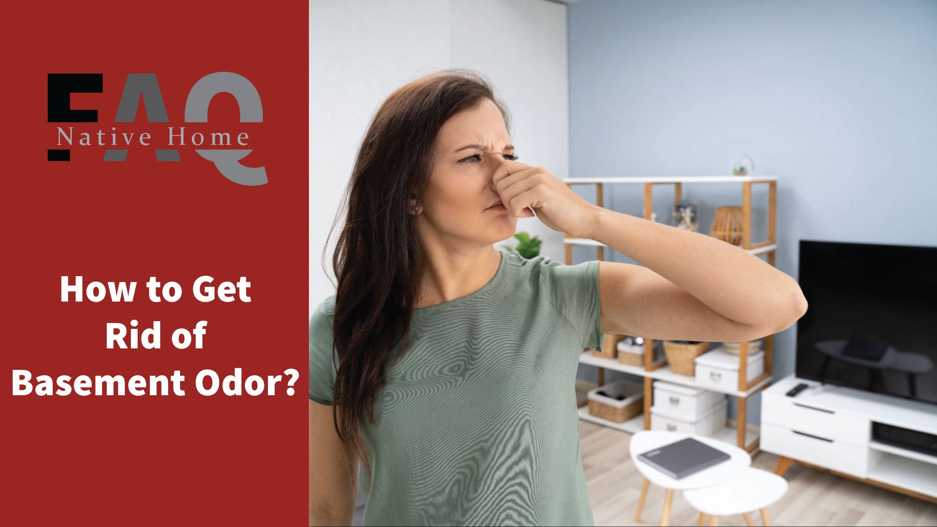 How to Get Rid of Basement Odor